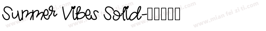 Summer Vibes Solid字体转换